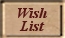 Wish List